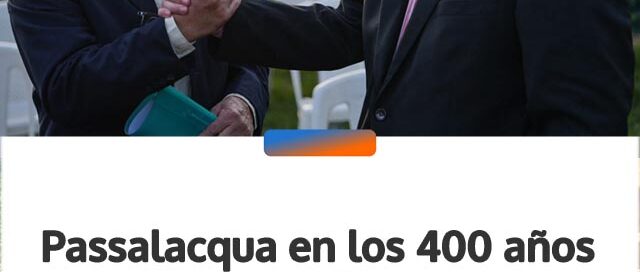 “Estas piedras guardan todo el espíritu del ser misionero”, afirmó Passalacqua en los 400 años de Santa María la Mayor